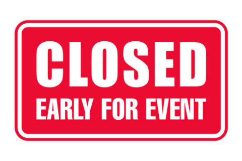 Closing at 4:00 PM, Friday, 6/5/2026 for a Graduation Celebration.